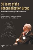 50 YEARS OF THE RENORMALIZATION GROUP