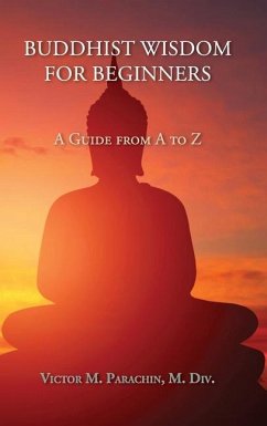 Buddhist Wisdom for Beginners - Parachin, Victor