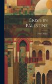 Crisis in Palestine
