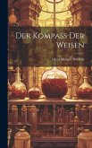 Der Kompaß Der Weisen