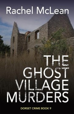 The Ghost Village Murders - McLean, Rachel