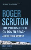 Roger Scruton: The Philosopher on Dover Beach