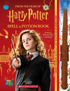 Harry Potter Spell and Potion Book: Official Book of Spells, Potions, and Creatures - Spinner, Cala