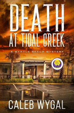 Death at Tidal Creek - Wygal, Caleb