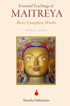 Essential Teachings of Maitreya - Jinpa, Dorje