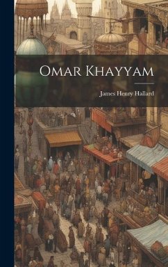 Omar Khayyam - Hallard, James Henry