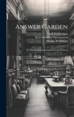 Answer Garden - Ackerman, Mark S; Malone, Thomas W