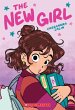The New Girl: A Graphic Novel (the New... - Bild 1