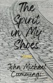 The Spirit in My Shoes