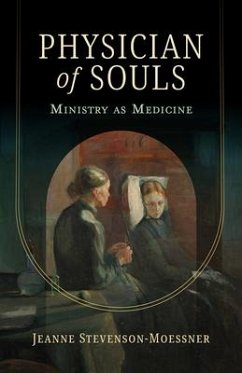 Physician of Souls - Stevenson-Moessner, Jeanne