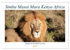 Simba Masai Mara Kenya Africa (Wall Calendar 2024 DIN A3 landscape), CALVENDO 12 Month Wall Calendar - Ahuja, Harmit