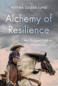 Alchemy of Resilience - Lund, Hertha Louise