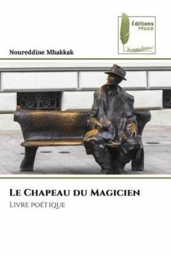 Le Chapeau du Magicien - Mhakkak, Noureddine