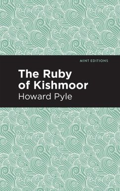 The Ruby of Kishmoor - Pyle, Howard