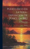 Puerto Rico En La Feria-Exposicion De Ponce En 1882