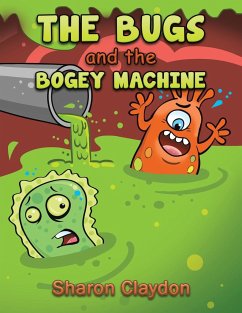 The Bugs and the Bogey Machine - Claydon, Sharon