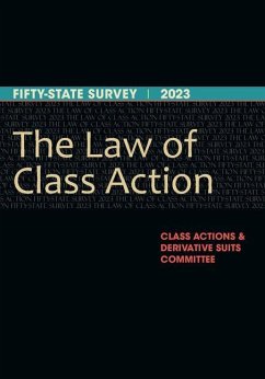 The Law of Class Action - Derivative Suits, Class Actions