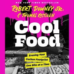 Cool Food - Downey, Robert; Kostigen, Thomas