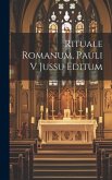 Rituale Romanum, Pauli V Jussu Editum