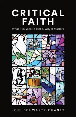 Critical Faith - Schwartz-Chaney, Joni