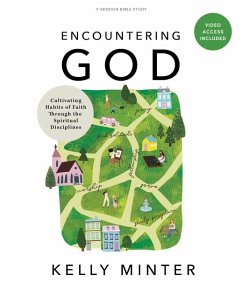Encountering God - Bible Study Book with Video Access - Minter, Kelly