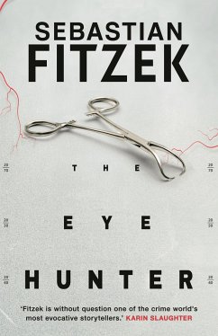 The Eye Hunter - Fitzek, Sebastian