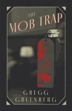 The Mob Trap - Greenberg, Gregg