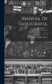 Manual De Taquigrafia, Etc...