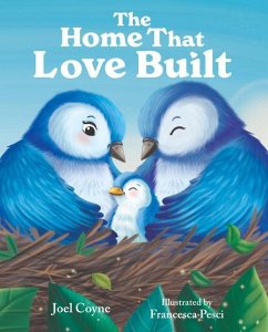 Home That Love Built - Coyne, Joel