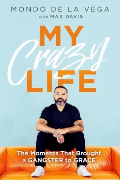 My Crazy Life - de la Vega, Mondo
