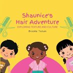 &quote;Shaunice's Hair Adventure