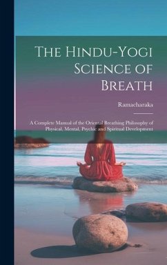 The Hindu-Yogi Science of Breath - Ramacharaka