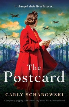 The Postcard: A completely gripping and heartbreaking World War 2 historical novel - Schabowski, Carly