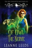 Of Owl the Nerve
