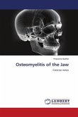 Osteomyelitis of the Jaw