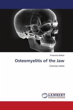 Osteomyelitis of the Jaw - Sekhar, Prasanna