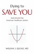 Dying to Save You - Bild 1