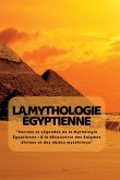 La Mythologie ÉGyptienne