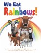 We Eat Rainbows! - Bild 1