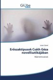 Er¿szaktípusok Csáth Géza novellisztikájában