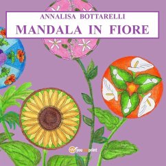 Mandala in fiore - Bottarelli, Annalisa