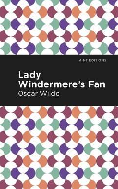 Lady Windermere's Fan - Wilde, Oscar