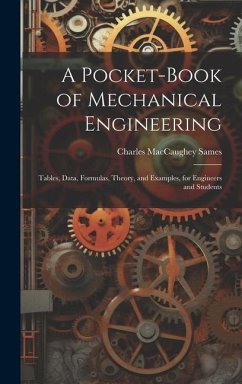 A Pocket-Book of Mechanical Engineering - Sames, Charles Maccaughey