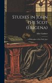 Studies in John the Scot (Erigena)