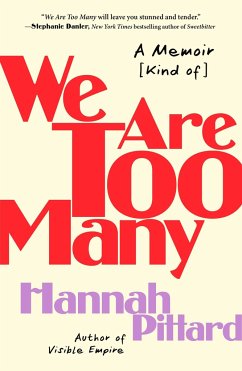 We Are Too Many - Pittard, Hannah