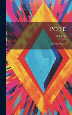 Poise - Starke, D.