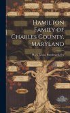 Hamilton Family of Charles County, Maryland