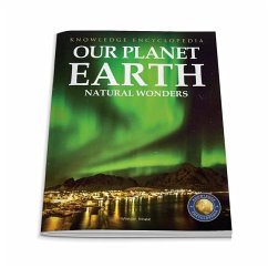 Our Planet Earth: Natural Wonders - Wonder House Books