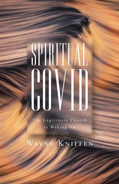 Spiritual COVID - Kniffen, Wayne