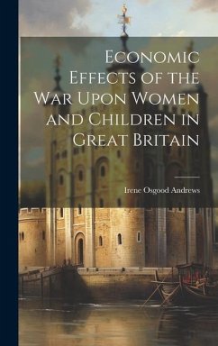 Cover Economic Effects of the War Upon Women and Children in Great Britain